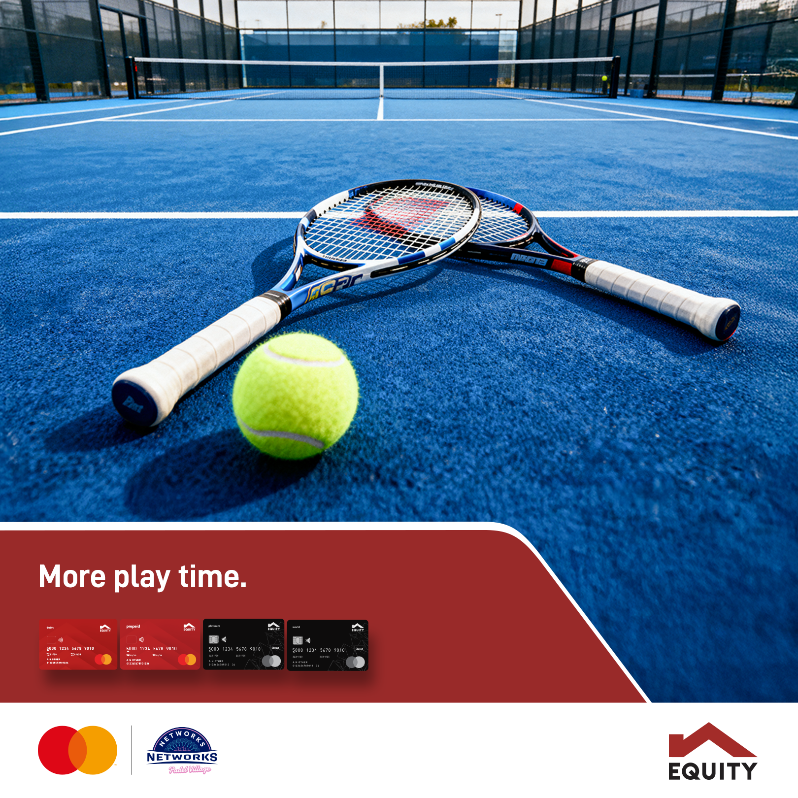 Equity Mastercard Network Padel Village Market